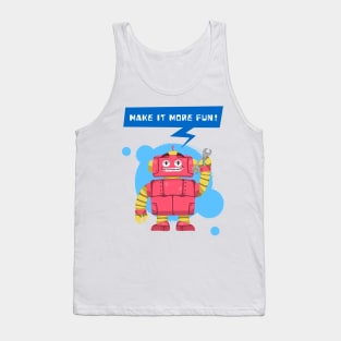 Let's learn and have more fun ! Tank Top